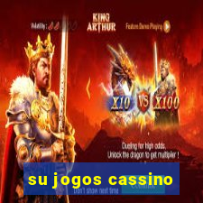 su jogos cassino